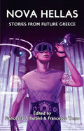 Nova Hellas: Stories from Future Greece - Paperback