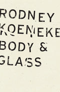 Body & Glass - Paperback