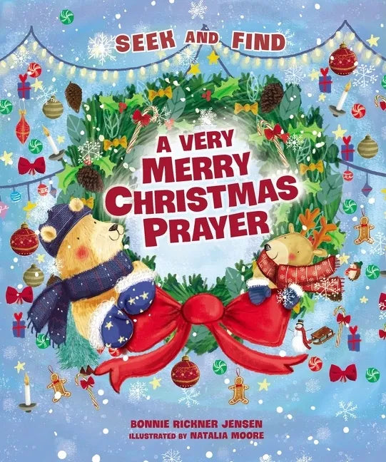 A Very Merry Christmas Prayer Seek and Find: A Sweet Poem of Gratitude for Holiday Joys, Family Traditions, and Baby Jesus - Board Book
