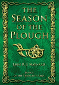 The Season of the Plough - Hardcover