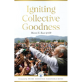 Igniting Collective Goodness: Mann Ki Baat @100 - Paperback