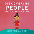 Discovering People: English * French * Cree - Board Book