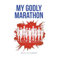 My Godly Marathon - Paperback