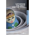 Catherine the Great and the Small - Paperback