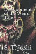 The Development of the Weird Tale - Paperback