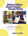 Helping Children Become Readers Through Writing - Paperback