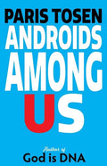 Androids Among Us - Paperback