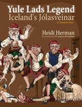 Yule Lads Legend: Iceland's Jólasveinar - Paperback