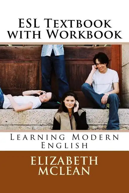 ESl textbook with Workbook: Learning Modern English - Paperback