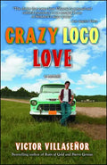 Crazy Loco Love - Paperback