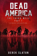 Dead America The Third Week Part One - 6 Book Collection - Paperback
