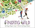 Finding Wild - Hardcover