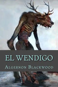 El Wendigo - Paperback