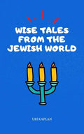 Wise Tales From the Jewish World: The Essential Collection - Hardcover