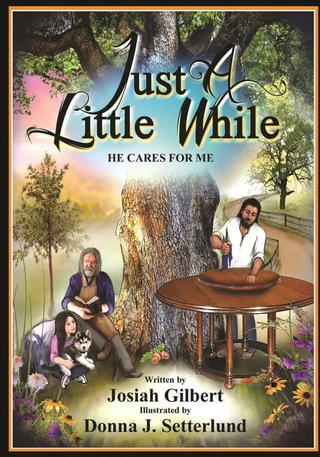 Just a Little While: He Cares for Me - Paperback