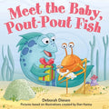 Meet the Baby, Pout-Pout Fish - Board Book