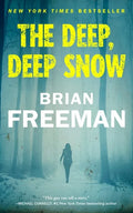 The Deep, Deep Snow - Hardcover