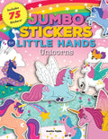 Jumbo Stickers for Little Hands: Unicorns: Includes 75 Stickers - Paperback