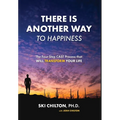 There is Another Way to Happiness - Hardcover
