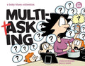 Multitasking: A Baby Blues Collection Volume 39 - Paperback