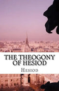 The Theogony of Hesiod - Paperback