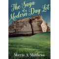The Saga of a Modern Day Lot - Paperback