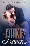 The Duke of Ravens: Regency Hearts Book 3 - Paperback