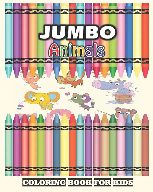Jumbo Animals Coloring Book For Kids - Paperback