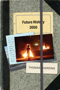Future History 2050 - Hardcover