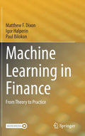 Machine Learning in Finance: From Theory to Practice - Hardcover