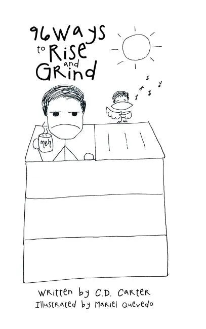 96 Ways to Rise and Grind - Hardcover