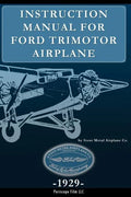 Instruction Manual for Ford Trimotor Airplane - Paperback