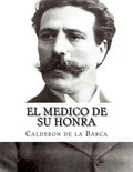 El medico de su honra - Paperback