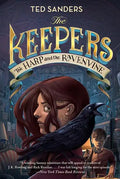 The Keepers #2: The Harp and the Ravenvine - Paperback