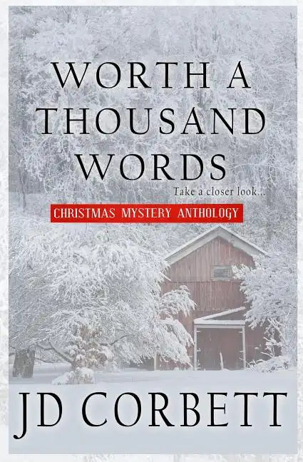 Worth a Thousand Words: Christmas Mystery Anthology - Paperback