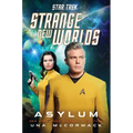 Star Trek: Strange New Worlds: Asylum - Hardcover