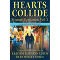 Hearts Collide, Vol. 2: A Strange Romance Short Story Series - Paperback