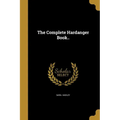 The Complete Hardanger Book.. - Paperback