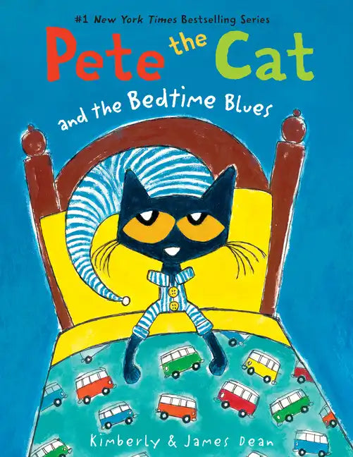 Pete the Cat and the Bedtime Blues - Paperback
