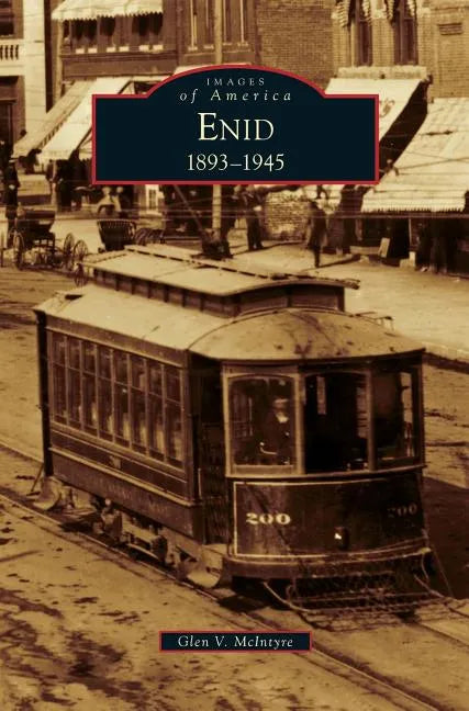 Enid, 1893-1945 - Hardcover