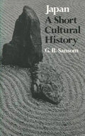 Japan: A Short Cultural History - Hardcover