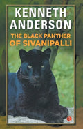 The Black Panther of Sivanipalli - Paperback