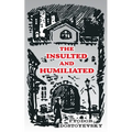 The Insulted and Humiliated - Paperback