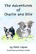 The Adventures of Charlie and Ellie - Paperback