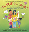 It's Not the Stork!: A Book about Girls, Boys, Babies, Bodies, Families and Friends - Hardcover