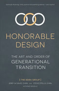 Honorable Design: The Art and Order of Generational Transition - Paperback