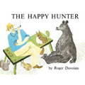 The Happy Hunter - Hardcover