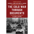 The Cold War Through Documents: A Global History - Paperback