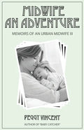 Midwife: An Adventure - Paperback