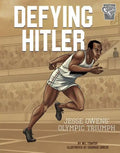 Defying Hitler: Jesse Owens' Olympic Triumph - Paperback